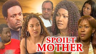 SPOILT MOTHER EUCHARIA ANUNOBI JIM IYKE STEPHANIE OEREKE ABERGIAL PLAATJES NEW CLASSIC 2023 [upl. by Miguela]