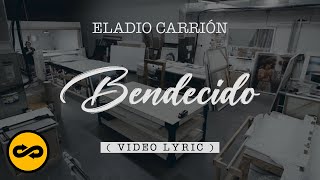 Eladio Carrión  Bendecido LetrasLyrics  Sol María [upl. by Dnamron221]