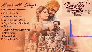 Bajre Da Sitta Movie All Songs Ammy Virk Tania Noor Chahal [upl. by Jovi]