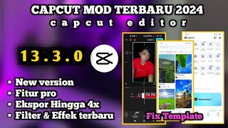 Capcut mod apk pro terbaru 2024  Capcut pro 1320 v2  New update  Edit video [upl. by Nywles226]