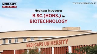 Medicaps introduces BSc Hons in Biotechnology  Medicaps University [upl. by Kery]