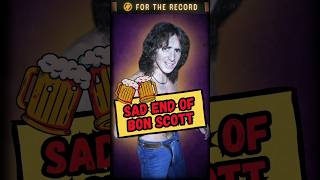 The SAD Ending Of ACDCs Bon Scott 😥 acdcfans bonscott [upl. by Fraze]