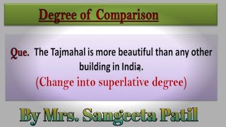 Degree of Comparison l Changing Comparative Degree into Superlative Degree [upl. by Sinned]