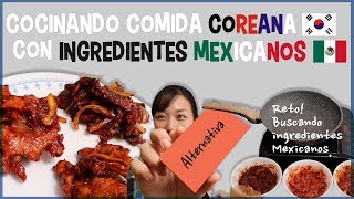 Con ingredientes de Mexico puede cocinar Comida Coreana RETO y EXITOSO [upl. by Dahsar]