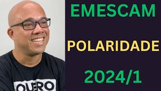 🚨POLARIDADE  QUESTÃO 22🚨  EMESCAM 20241 [upl. by Elocan]