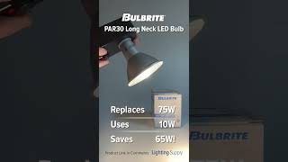 Bulbrite PAR30 Long Neck LED BULBRITE772775 youtubeshorts ledlights bulbriteinc [upl. by Rhines]