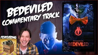 Bedeviled 2016 COMMENTARY TRACK ft FoundFlix [upl. by Butcher]