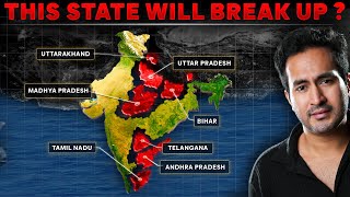 INDIAN STATES that may BREAK UP in near Future [upl. by Ahsilram]