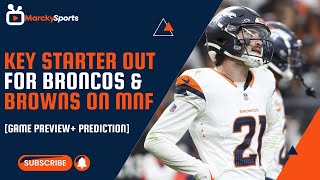 🚨BREAKING Broncos Key Starter OUT for Week 13  Game Analysis [upl. by Hilleary]