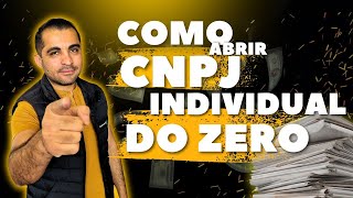 COMO ABRIR UM CNPJ INDIVIDUAL PASSO A PASSO [upl. by Lezlie]