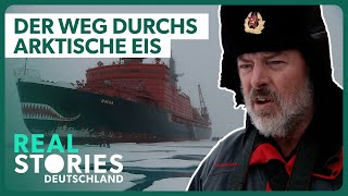 Die Nordostpassage Die gefährlichste Seeroute der Welt  Doku  Real Stories Deutschland [upl. by Ailehpo748]