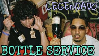 Shoreline Mafia  Bottle Service LEGENDADO [upl. by Yun]