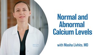 Normal and Abnormal Calcium Levels  UCLA Endocrine Center [upl. by Margret]