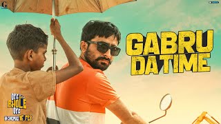 Gabru Da Time  Veet Baljit Full Song Jagjeet Sandhu  Oye Bhole Oye  Movie in Cinemas 16 Feb [upl. by Aynahs]