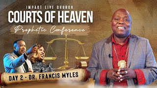 Courts of Heaven Conference The Power and Purpose of Divine Restraining Orders  Dr Francis Myles [upl. by Akimat]