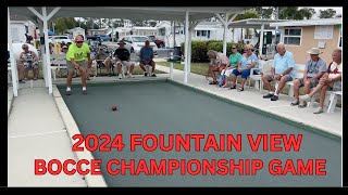 BOCCE CHAMPIONSHIP GAME FOUNTAIN VIEW PARK 2024 [upl. by Ahterod]