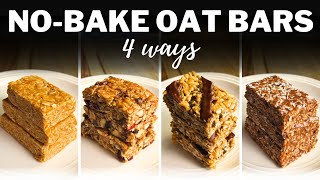 NOBAKE OAT BARS » 4 Easy Granola Energy Bars for Healthy Breakfast or Snacks [upl. by Buhler]