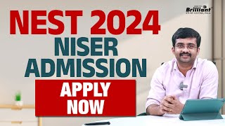 NEST 2024  NISER Admission  Apply Now [upl. by Grati]