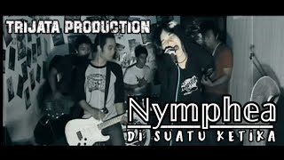 Nymphea  Di Suatu Ketika Official Music Video [upl. by Knudson40]