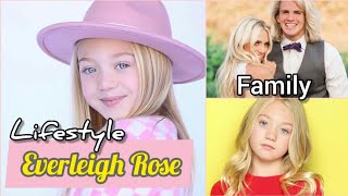 Everleigh Rose Lifestyle  Hobbies Family Age Biography Facts Instagram Height and Weight [upl. by Mccready]