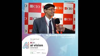 ET CIO AI Vision Conclave ft Dr Buddha Chandrasekhar [upl. by Oleusnoc]