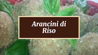 Arancini di Riso [upl. by Enniroc]