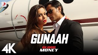 Gunaah  Blood Money  Official Full Song Video feat Kunal Khemu Amrita Puri Mustafa  4K [upl. by Hairacaz]