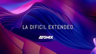 BAD BUNNY  LA DIFÍCIL EXTENDED Atomix [upl. by Oicram]