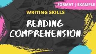 Reading Comprehension  How to solve a Reading Comprehension  Format  Example  Writing Skills [upl. by Ahel]