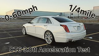 Cadillac CT6 Platinum 30tt Acceleration Test 060 and 14 mile Dragy [upl. by Blaze10]