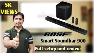 Bose Smart Soundbar 900 full review amp Setup Pros amp Cons explained 🔥🔥 [upl. by Renzo879]