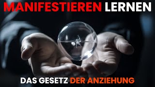 Das große Geheimnis des Manifestierens Wie du deine Realität formst Gesetz der Anziehung [upl. by Eelnayr801]