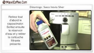 Nettoyage et entretien  Saeco INTUITA Silver HD 875081  Les Tutos MaxiCoffee [upl. by Seuqramed]