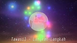 LAGU BAJAU TAWASIL  LANGKAHLANGKAH [upl. by Jake957]