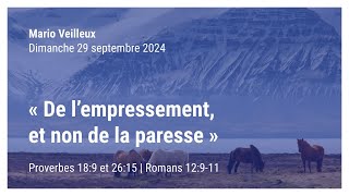 De l’empressement et non de la paresse  Proverbes 189  2615  Romains 12911 [upl. by Sachiko]