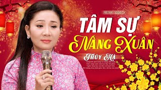 Tâm Sự Nàng Xuân  Thúy Hà 🌸 Nhạc Xuân Trữ Tình 2024 [upl. by Tamah]