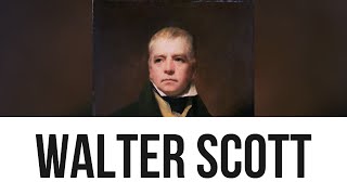 Walter Scott Everything you need to know [upl. by Elsbeth]