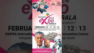 Machinery Expo Kerala 2024 kochi kakkanad machinery expo2024 kerala govt [upl. by Eide431]