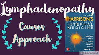 LYMPHADENOPATHY  Causes  Approach  Harrison [upl. by Daven876]