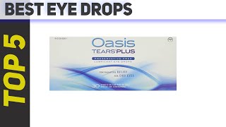 5 Best Eye Drops of 2022 [upl. by Creighton]