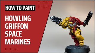 How to Paint Howling Griffon Space Marines [upl. by Palm813]