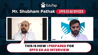 UPSC EPFO EO AO Interview Preparation  EduTap UPSC EPFO Interview Guidence Program  Topper Review [upl. by Elleval]