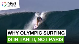 Paris Olympics 2024 How Tahiti is the perfect location for surfing waves [upl. by Pedrick]