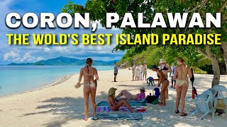 CORON PALAWAN Philippines World’s Best Island Paradise  ISLAND HOPPING Malcapuya Island amp More [upl. by Nonnaer]