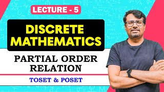 Discrete Mathematics Lecture 5  Partial Order Relation  POSET in Discrete Mathematics By GP Sir [upl. by Ala72]