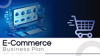 ECommerce Business Plan Animated Presentation [upl. by Rufus]