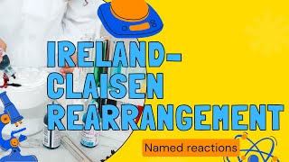 Ireland Claisen rearrangement [upl. by Otsirc446]