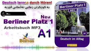 Berliner Platz 1 neu Arbeitsbuch Audio  Level A1 [upl. by Rasure]