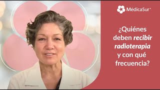 ¿Todas las pacientes de cáncer de mama deben recibir radioterapia [upl. by Aidnac282]