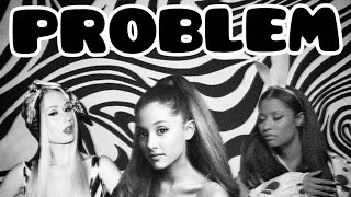 Ariana Grande  Problem ft Nicki Minaj Iggy Azalea Remix 🤍🖤 [upl. by Nellad]